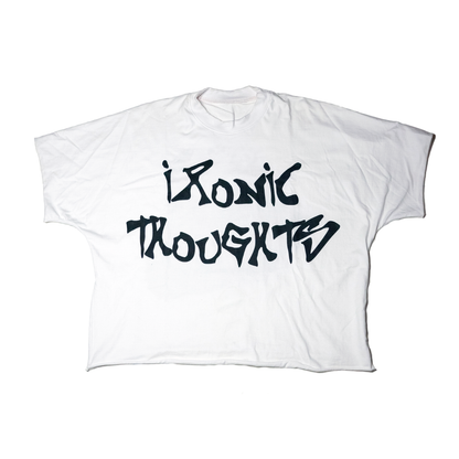 ''IRONIC THOUGHTS WHITE TEE''